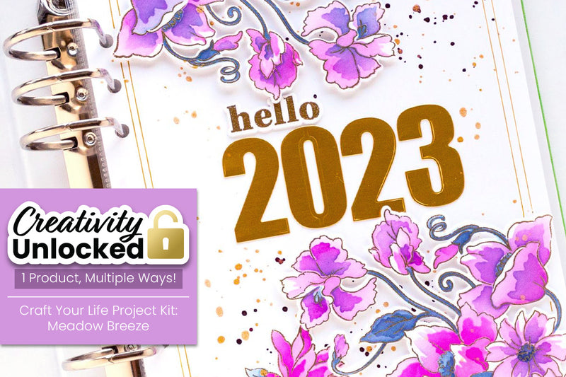 Creativity Unlocked featuring Craft Your Life Project Kit: Meadow Breeze | Creating Colorful Dashboards (with Video Tutorial!)