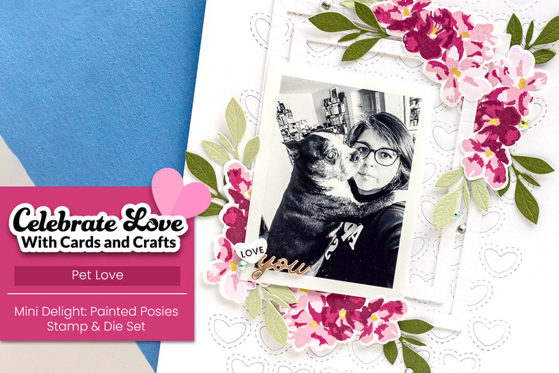 Impactful Memory-Keeping Layouts feat. Mini Delight: Painted Posies | Celebrate Love With Cards and Crafts