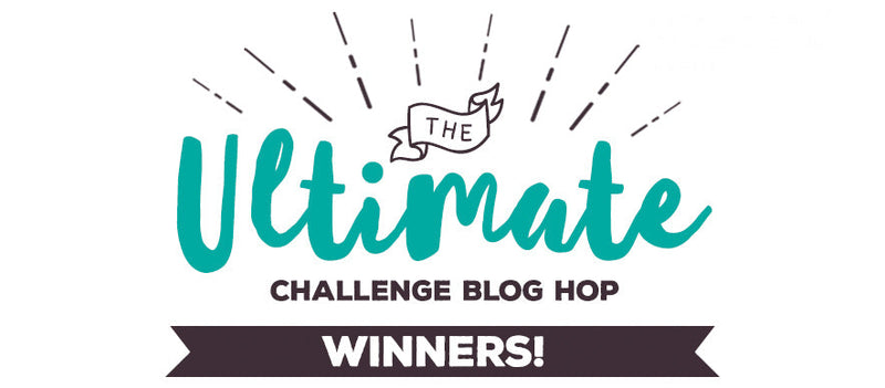 Ultimate Challenge Blog Hop Winners