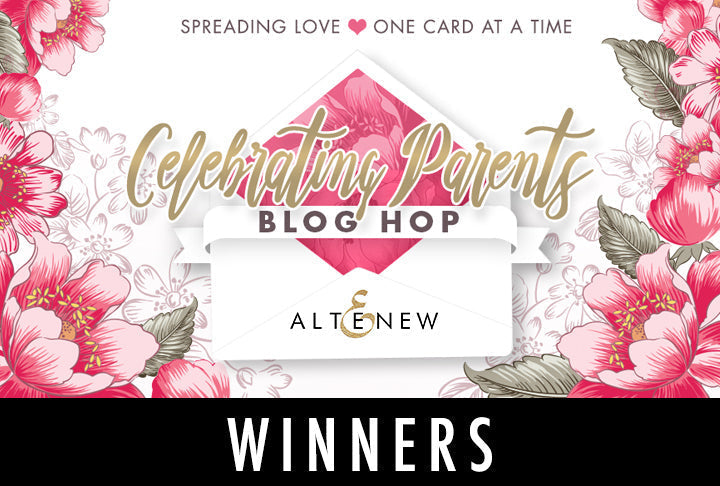 Celebrating Parents Card Drive Blog Hop Winners