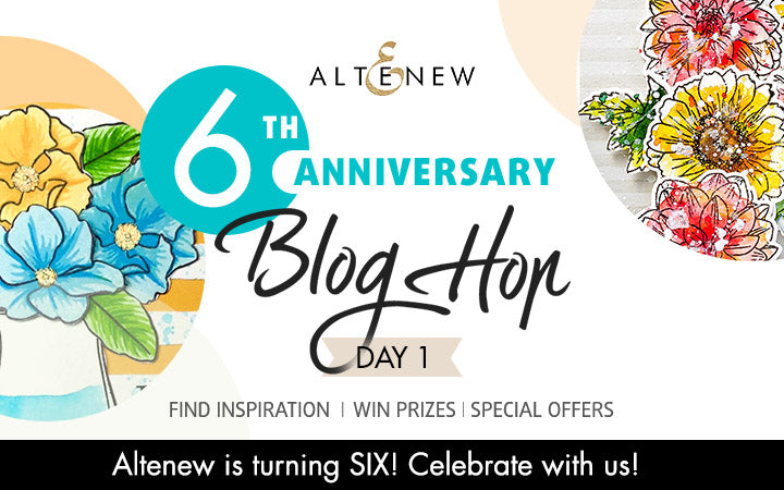 Altenew 6th Anniversary Blog Hop Day 1 + Giveaway