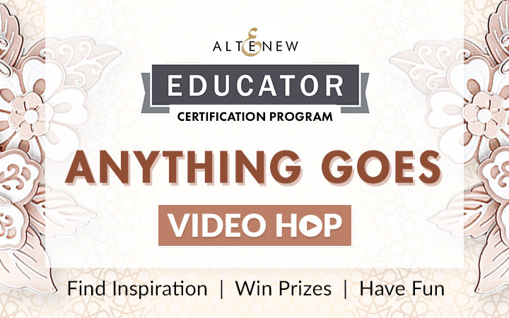 Altenew Educators “Anything Goes” Video Hop + Giveaway
