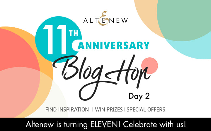 Altenew 11th Anniversary Blog Hop Day 2 + Giveaway (over $3,600 in Total Prizes)