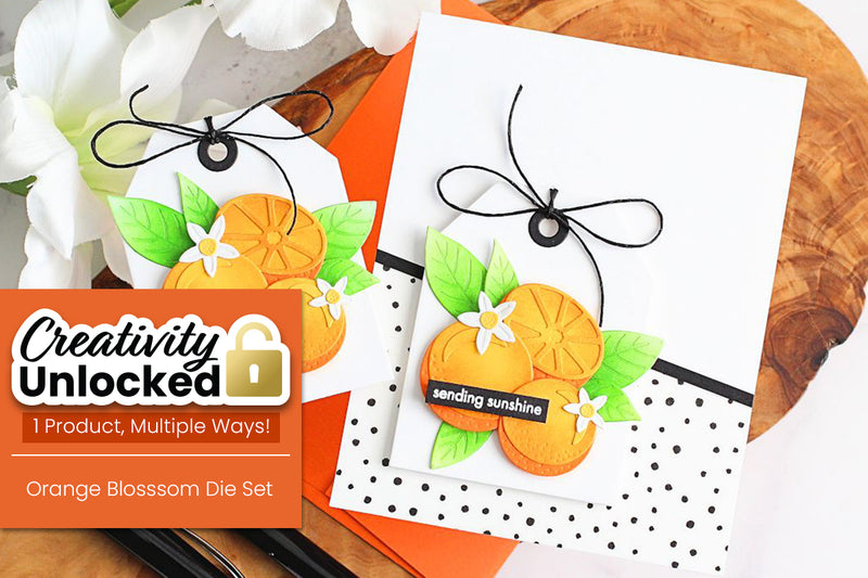 Creativity Unlocked feat. Orange Blossom Die Set | Easy Ink Blending (with Video Tutorial)