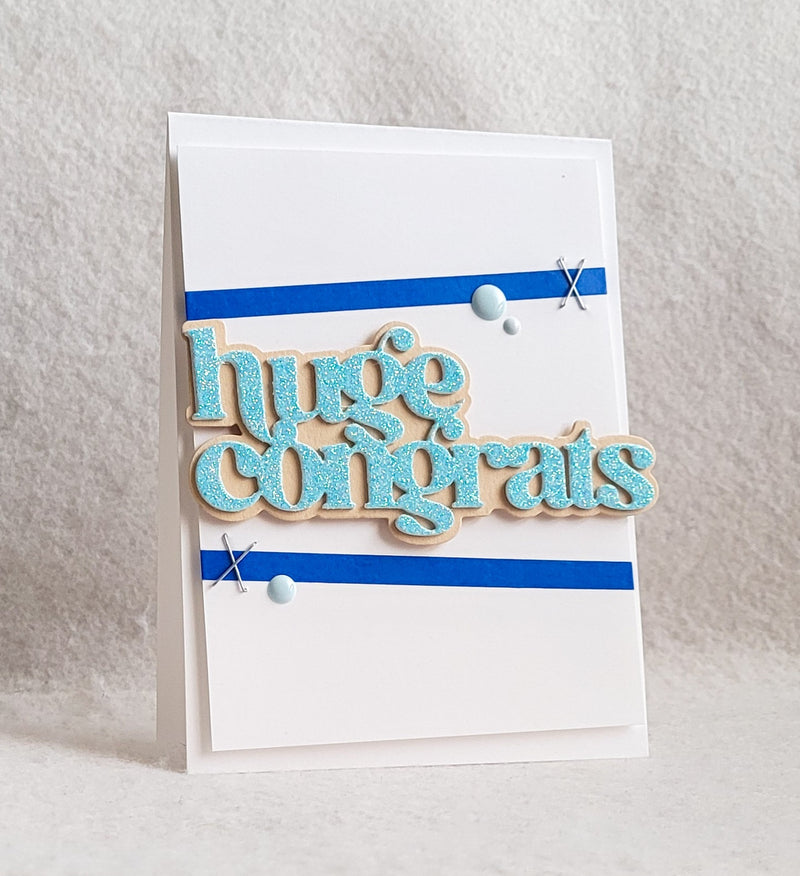 Clean and Simple Congrats Card Idea (No STAMPING!)