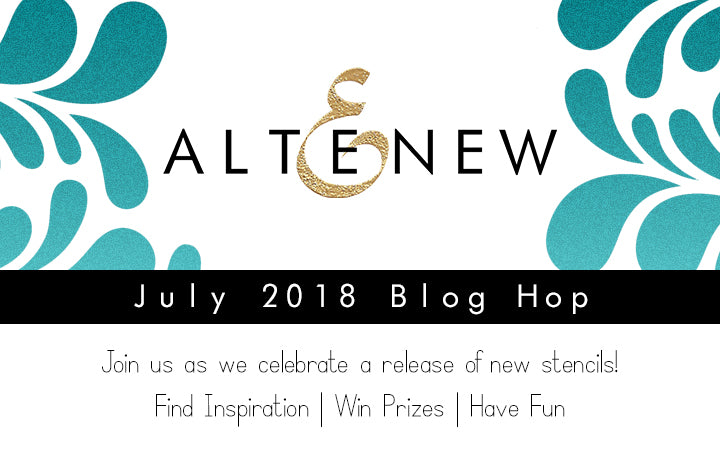July 2018 Stencil Release Blog Hop + Giveaway