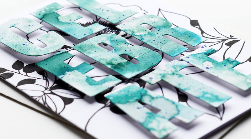 Gorgeous Watercolor Sentiment Card with Caps Bold Alphabet Die Set