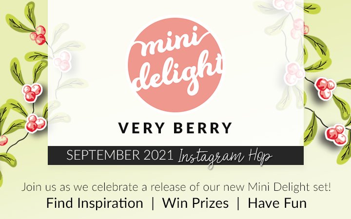 Yay, A New Mini Delight: Very Berry Release Instagram Hop + Giveaway