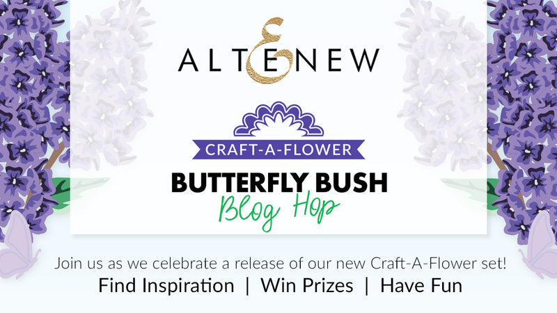 Craft-A-Flower: Butterfly Bush Release Blog Hop + Giveaway ($200 in Total Prizes!)