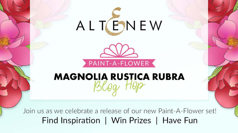 Paint-A-Flower: Magnolia Rustica Outline Stamp Set Release Blog Hop + Giveaway ($200 in Total Prizes!)