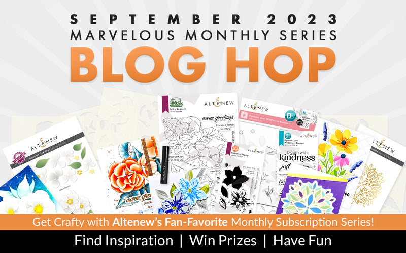 Altenew September 2023 Marvelous Monthly Series Release Blog Hop + Giveaway ($300 in Total Prizes!)