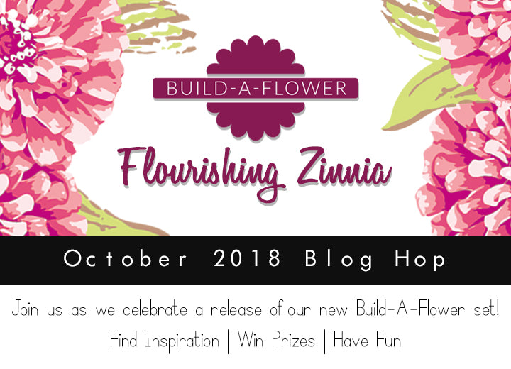 Build-A-Flower: Flourishing Zinnia Release Blog Hop + Giveaway