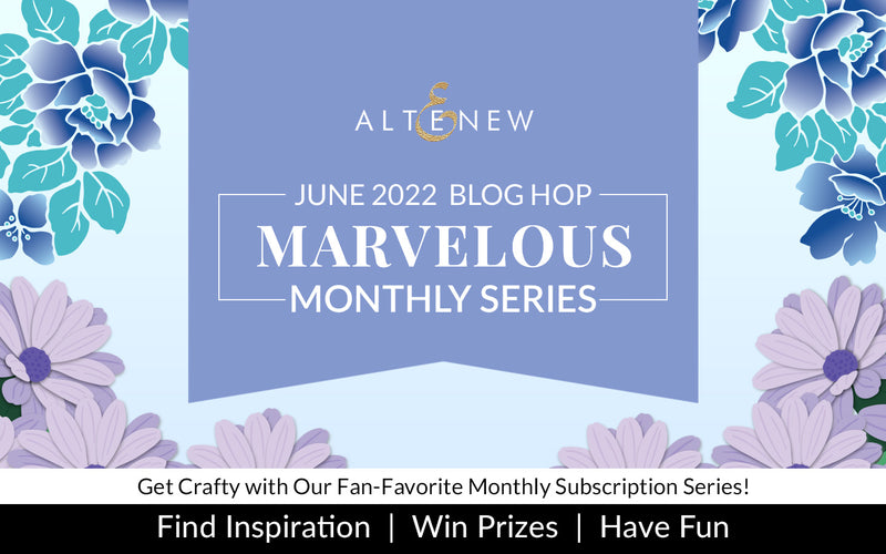 June 2022 Marvelous Monthly Series Release Blog Hop + Giveaway ($300 in Total Prizes!)