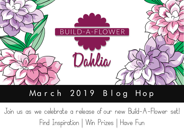 Build-A-Flower: Dahlia Release Blog Hop + Giveaway
