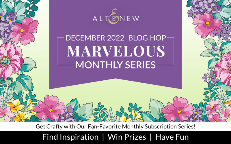 December 2022 Marvelous Monthly Series & Alcohol Markers Set K Release Blog Hop + Giveaway ($300 in Total Prizes!)