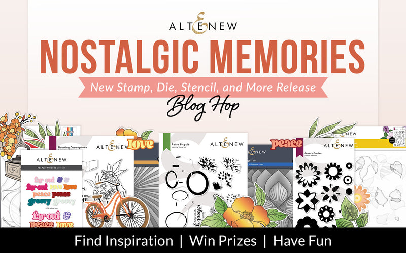 January 2023 Nostalgic Memories Stamp/Die/Stencil Release Blog Hop #2 + Giveaway ($300 in Total Prizes!)