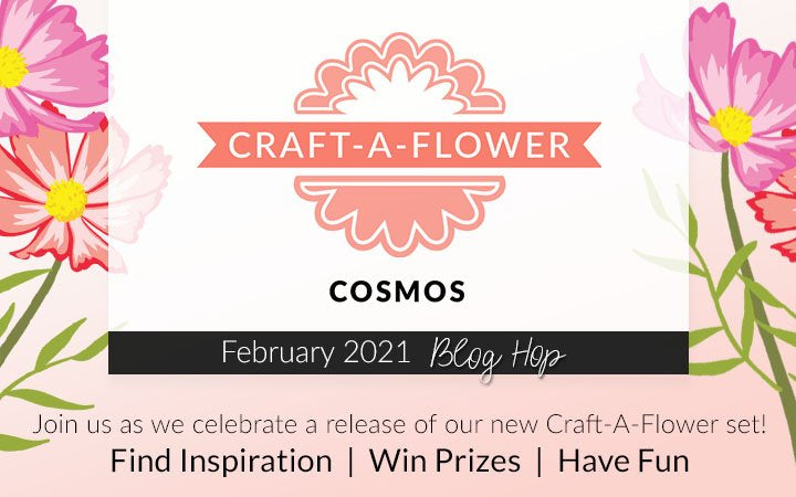 Craft-A-Flower: Cosmos Layering Die Set Release Blog Hop + Giveaway