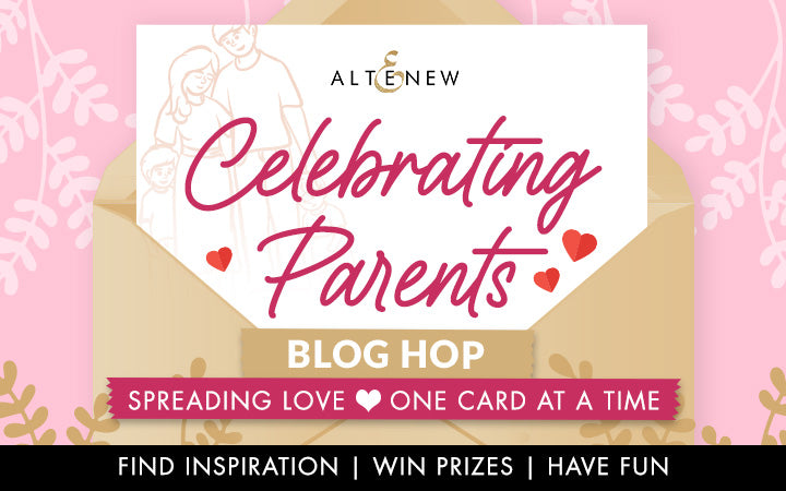Celebrating Parents Card Drive 2024 Blog Hop + Giveaway ($200 in Total Prizes!)