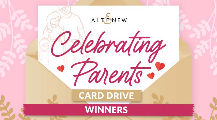 Celebrating Parents Card Drive 2024 Giveaway Winners | #AltenewCardDrive
