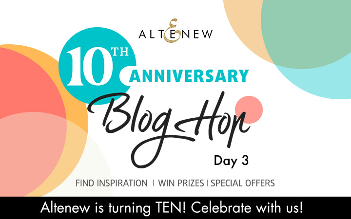 Altenew’s 10th Anniversary Blog Hop: A Decade of Crafting Fun! | Day 3 + Giveaways