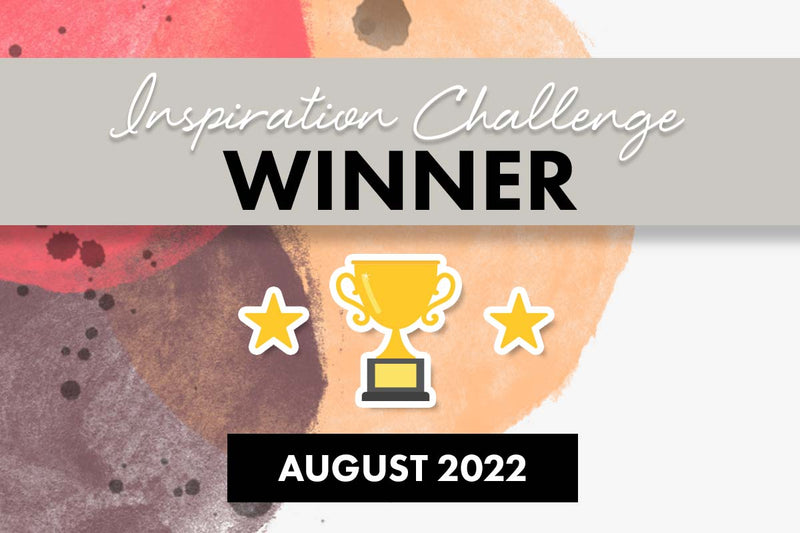 4 Winners of $30 Gift Cards + Future Blog Hop Guest Spot! | August 2022 Inspiration Challenge Winners