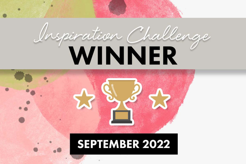 4 Winners of $30 Gift Cards + Future Blog Hop Guest Spot! | September 2022 Inspiration Challenge Winners