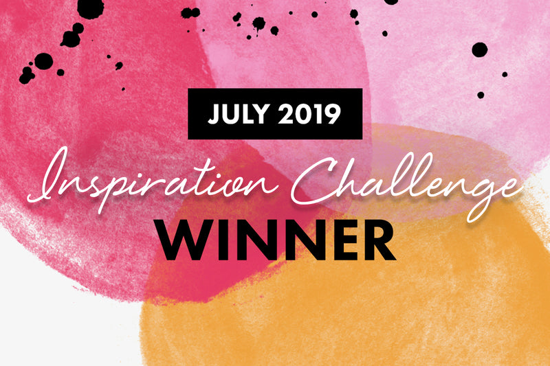 July 2019 Inspiration Challenge Winners