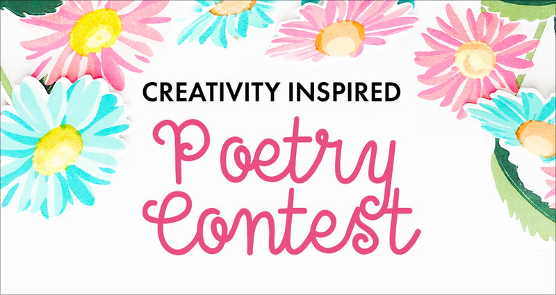 Creativity Inspired | Altenew’s First Ever Poetry Contest | $500 in Prizes!