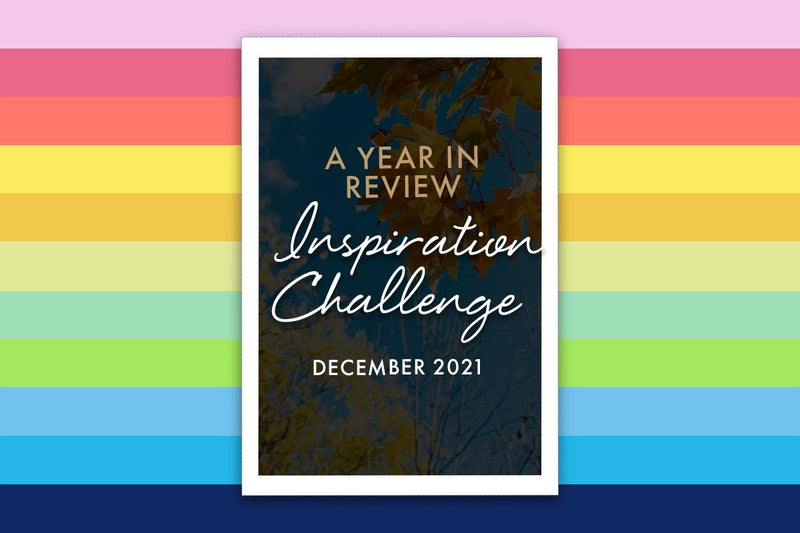 Are you up for the challenge? A Year in Review Challenge 2021