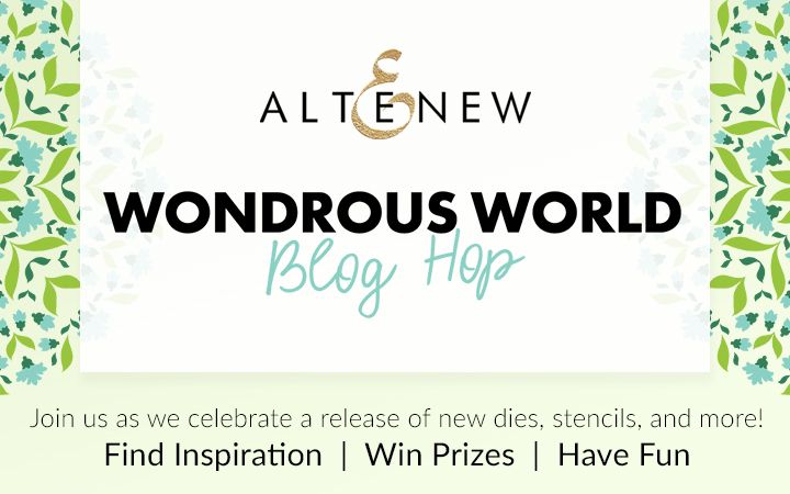Wondrous World Dies/Stencils/Embossing Folders Collection Release Blog Hop + Giveaway
