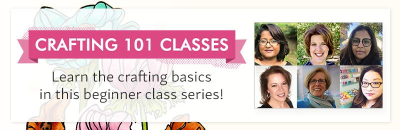 A Crafting Class Just For Beginners! Virtual Crafting 101 Inside Look
