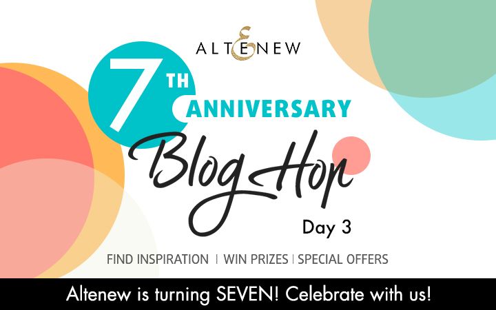 Altenew 7th Anniversary Blog Hop Day 3 + Giveaway (Over $1,400 in Total Prizes)