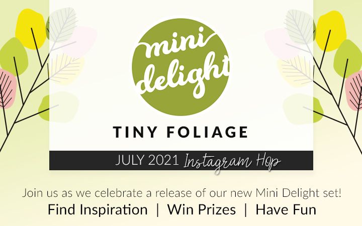 Yes!! A NEW Mini Delight: Tiny Foliage Stamp & Die Release | Instagram Hop + Giveaway!