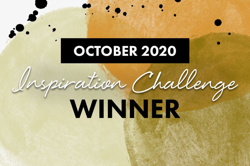 Are you one of the winners? October 2020 Inspiration Challenge