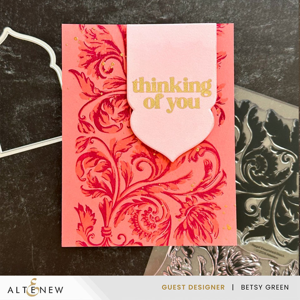 Regal Flourishes - Altenew