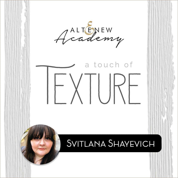 A Touch of Texture Online Cardmaking Class