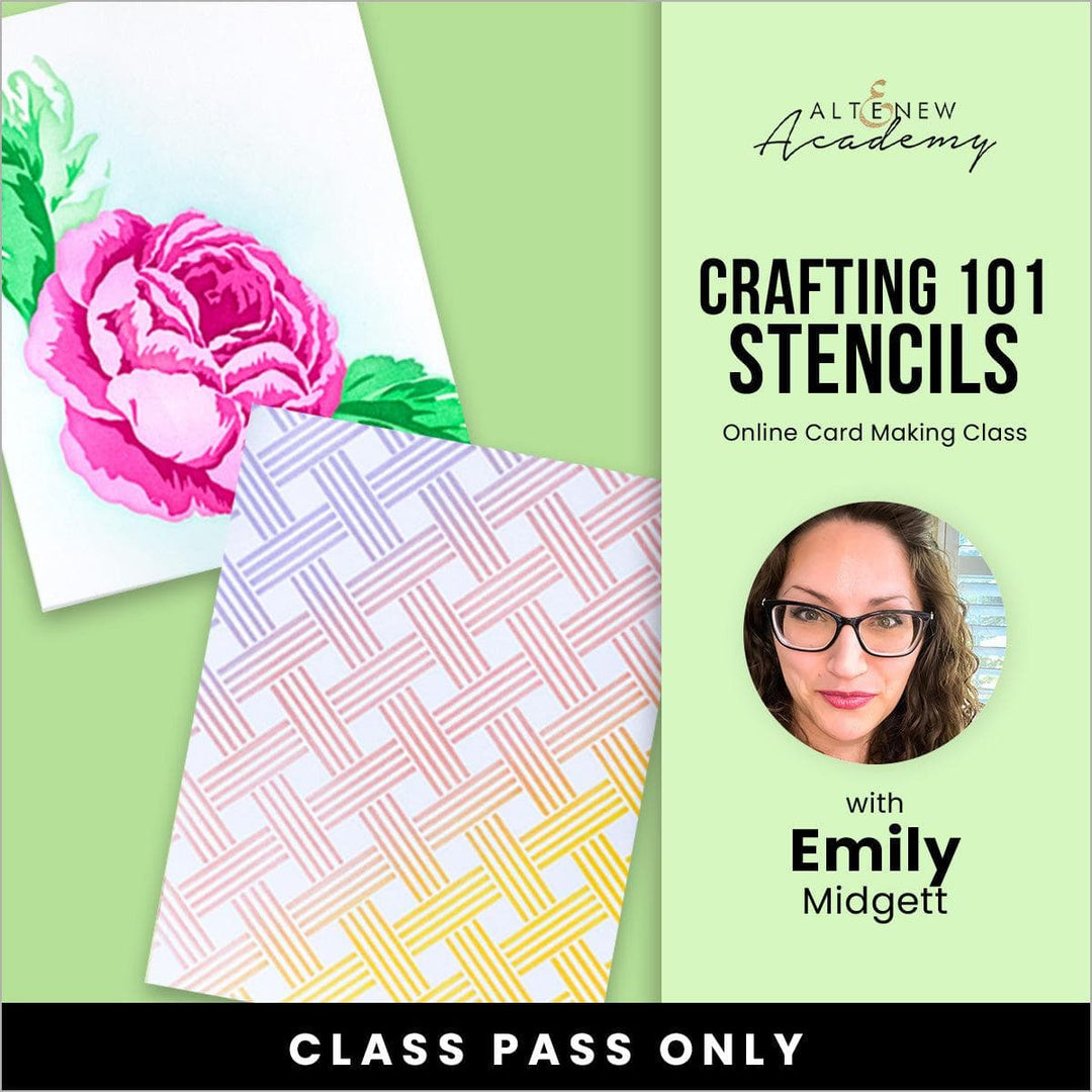Crafting 101 - Stencils Online Cardmaking Class
