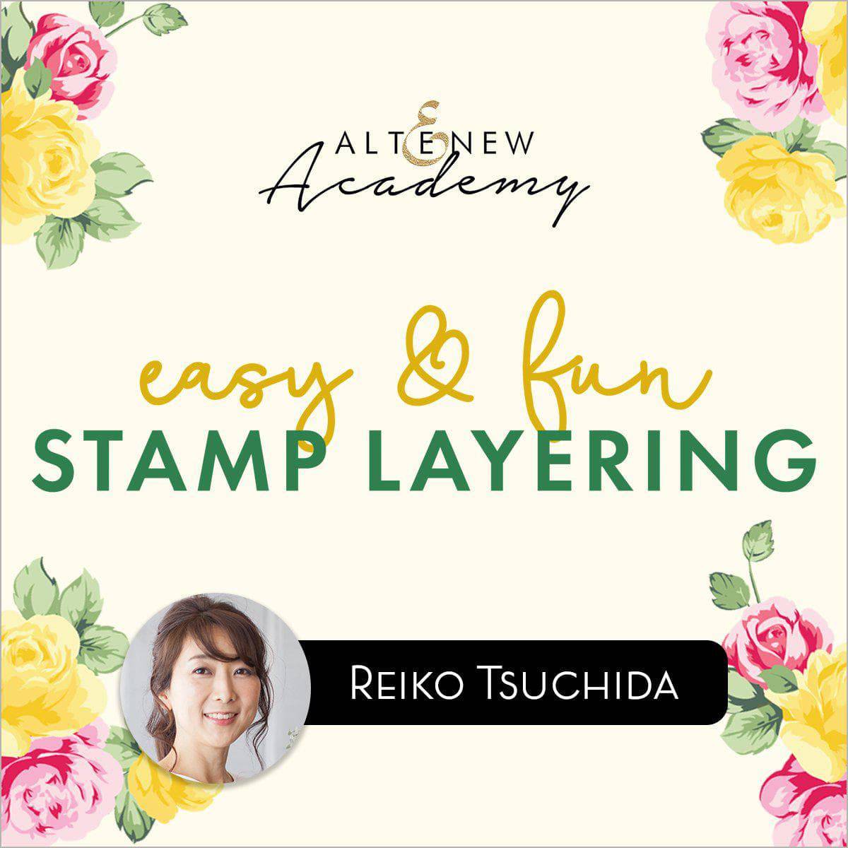 Altenew Class Beta カンタン！楽しいレイヤリングスタンプ - 日本語版 (Easy & Fun Stamp Layering) Online Cardmaking Class