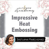 Altenew Class Impressive Heat Embossing Online Cardmaking Class