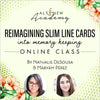 Altenew Class Reimagining Slim Line Cards into Memory Keeping Online Class